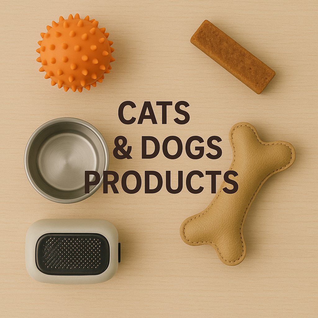 Cats & Dogs Products